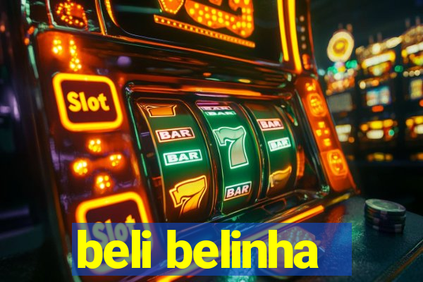 beli belinha